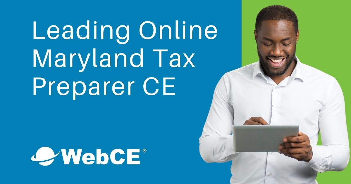 Maryland Tax Continuing Education | MD Tax Preparer CE Requirements | WebCE